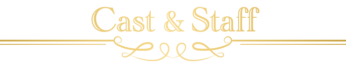 Cast & Staff